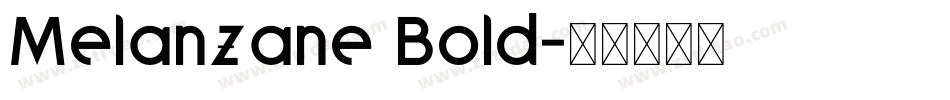 Melanzane Bold字体转换